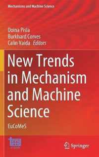 New Trends in Mechanism and Machine Science