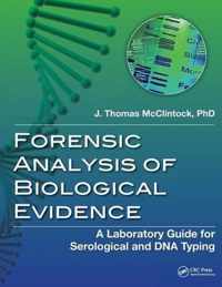 Forensic Analysis of Biological Evidence