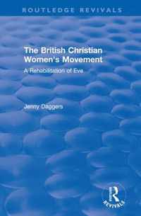 Routledge Revivals: The British Christian Women's Movement (2002)