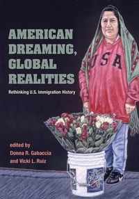 American Dreaming, Global Realities