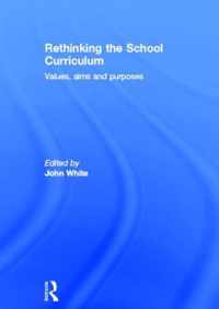 Rethinking the School Curriculum