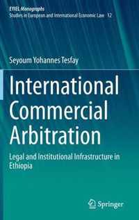 International Commercial Arbitration