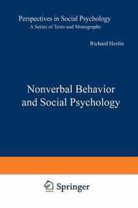 Nonverbal Behavior and Social Psychology