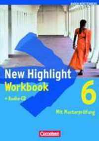New Highlight 6: 10. Schuljahr. Workbook mit Lieder-/Text-CD. Baden-Württemberg