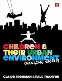 Children And Their Urban Environment
