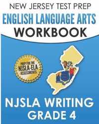 NEW JERSEY TEST PREP English Language Arts Workbook NJSLA Writing Grade 4