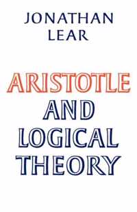 Aristotle and Logical Theory