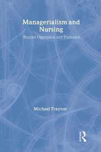 Managerialism and Nursing