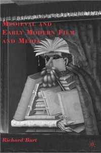 Medieval and Early Modern Film and Media
