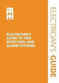 Electrician's Guide to Fire Detection and Fire Alarm Systems