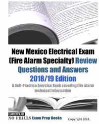 New Mexico Electrical Exam (Fire Alarm Specialty) Review Questions and Answers