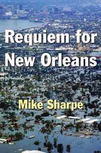 Requiem for New Orleans