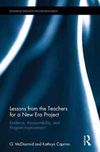 Lessons from the Teachers for a New Era Project