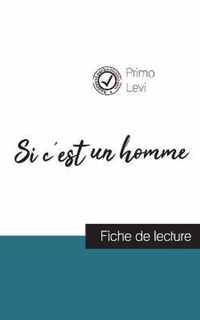 Si c'est un homme de Primo Levi (fiche de lecture et analyse complete de l'oeuvre)