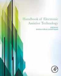 Handbook of Electronic Assistive Technology