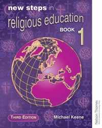 New Steps in Religious Education - Book 1