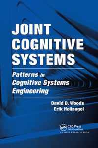 Joint Cognitive Systems