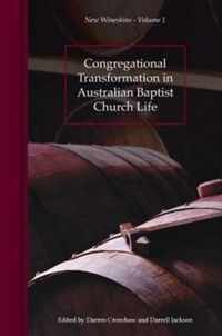 Congregational Transformation in Australian Baptist Church Life