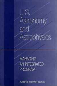 U.S. Astronomy and Astrophysics