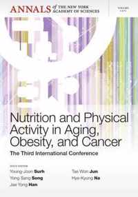 Nutrition and Physical Activity in Aging, Obesity, and Cancer