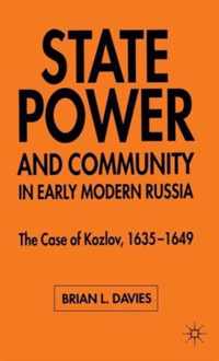 State Power And Community In Early Modern Russia