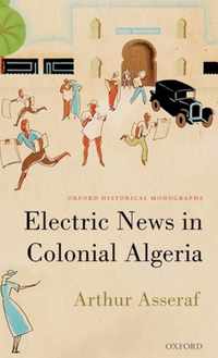 Electric News in Colonial Algeria