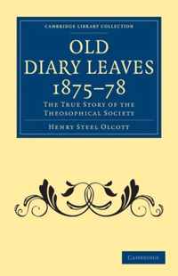 Old Diary Leaves 1875-78