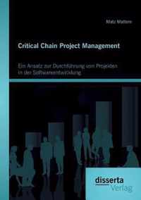 Critical Chain Project Management