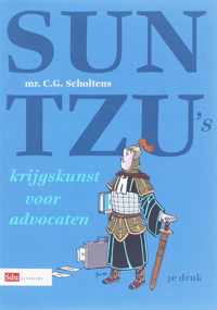 Sun Tzu&apos;s krijgskunst van Advocaten - C.G. Scholtens - Paperback (9789012124638)