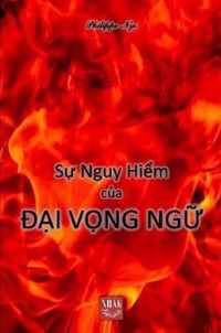 Su Nguy Hiem Cua Dai Vong Ngu