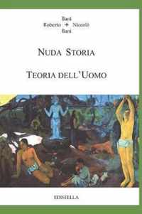 Nuda Storia Teoria Dell'uomo