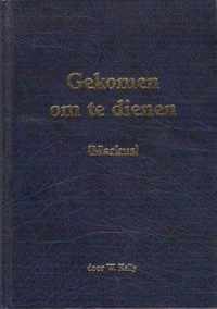 Kelly, Gekomen om te dienen