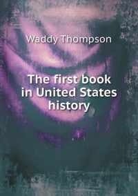 The first book in United States history