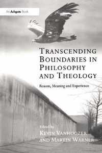 Transcending Boundaries in Philosophy and Theology