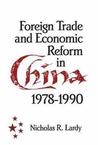 Foreign Trade and Economic Reform in China