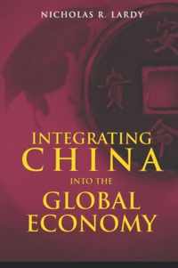 Integrating China into the Global Economy