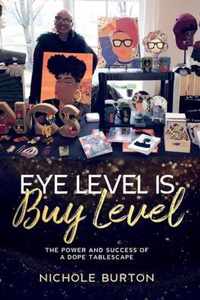 Eye Level Is Buy Level