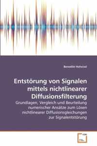 Entstoerung von Signalen mittels nichtlinearer Diffusionsfilterung