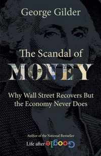 The Scandal of Money