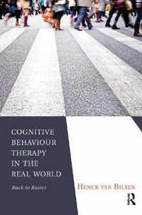 Cognitive Behaviour Therapy in the Real World
