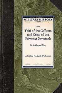 Trial of the Officers and Crew of the PR