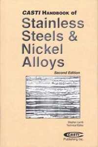 CASTI Handbook of Stainless Steels and Nickel Alloys