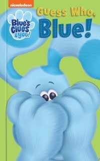 Nickelodeon Blue&apos;s Clues & You: Guess Who, Blue!