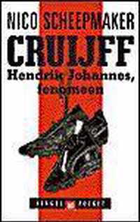 Cruijff, Hendrik Johannes, fenomeen