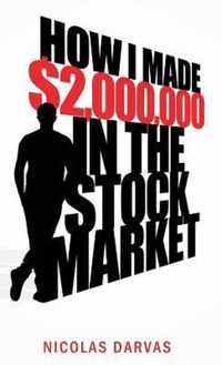 How I Made $2,000,000 in the Stock Market