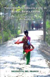 Negotiating Adolescence in Rural Bangladesh - A Journey through School, Love and Marriage