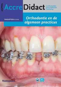 AccreDidact TA2018-3 -   Orthodontie en de algemeen practicus