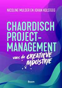 Chaordisch projectmanagement voor de creatieve industrie