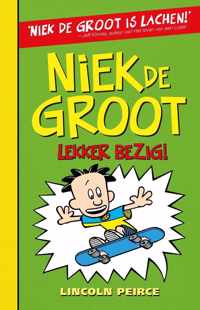 Niek de Groot, lekker bezig | Lincoln Peirce