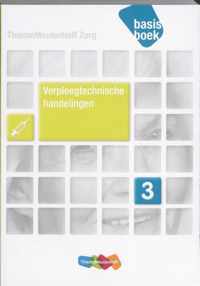 ThiemeMeulenhoff Zorg  - Verpleegtechnische handelingen niveau 3 Basisboek